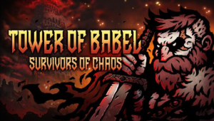 Tower of Babel: Survivors of Chaos (v1.5.0)